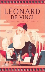 Couverture Léonard de Vinci : l'homme aux mille talents
