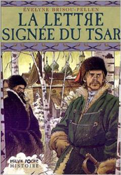 Couverture La Lettre signée du tsar