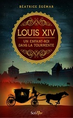 Couverture Louis XIV, un enfant-roi dans la tourmente