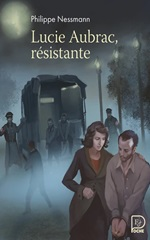 Couverture Lucie Aubrac, résistante