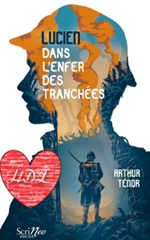 Couverture Lucien, dans l'enfer des tranchées