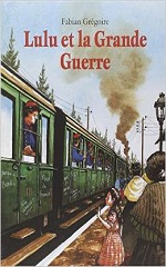 Couverture Lulu et la Grande Guerre