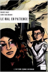 Couverture de Le Mal en patience