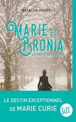 Couverture Marie et Bronia : le pacte des sœurs