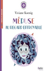 Couverture Méduse au regard effroyable