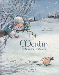 Couverture Merlin l'enfance d'un enchanteur