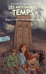 Couverture Hugues Capet et les chevaliers noirs