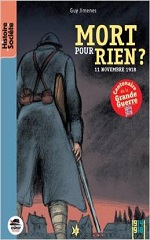 Couverture Mort pour rien ? : 11 novembre 1918