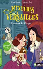 Couverture Mystères à Versailles : Le Secret de Margot