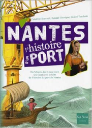 Couverture Nantes, l'histoire d'un port