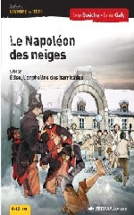 Couverture Le Napoléon des neiges - Élise, l'orpheline des barricades