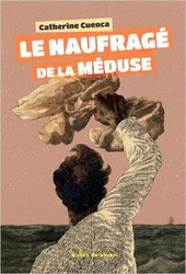 Couverture Le Naufragé de la Méduse