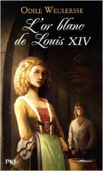 Couverture L'Or blanc de Louis XIV