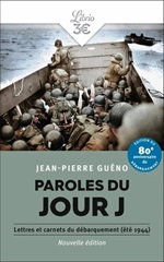 Couverture Paroles du jour J : Lettres et carnets du débarquement (été 1944)