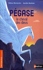Couverture Pégase, le cheval des dieux