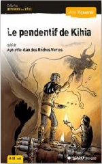Couverture Le Pendentif de Kihia - Ayo et le clan des Roches Vertes