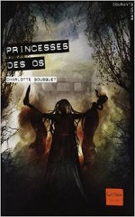 Couverture Princesses des os