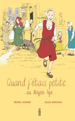 Couverture Quand j'étais petite... - ... au Moyen Âge