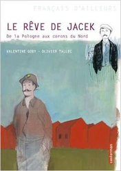 Couverture Le Rêve de Jacek, de la Pologne aux Corons du Nord