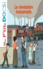 Couverture La Révolution industrielle (Stéphanie Ledu)