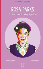 Couverture Rosa Parks, en finir avec la ségrégation