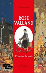 Couverture Rose Valland, l'espionne du musée