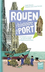Couverture Rouen, l'histoire d'un port