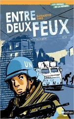 Couverture Entre deux feux : Sarajevo 95