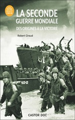 Couverture La Seconde Guerre mondiale : des origines à la victoire