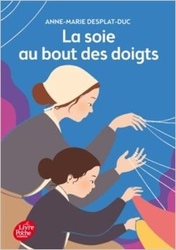 Couverture La Soie au bout des doigts