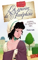 Couverture Le Sourire de Joséphine : journal de Léonetta, 1804