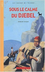 Couverture Sous le calme du djebel