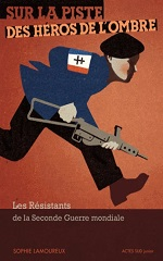 Couverture Sur la piste des héros de l'ombre
