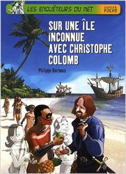 Couverture Sur une île inconnue avec Christophe Colomb