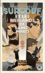 Couverture Surcouf et les brigands de Saint-Malo