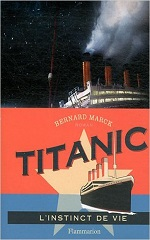 Couverture Titanic, l'instinct de vie