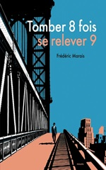 Couverture Tomber 8 fois, se relever 9