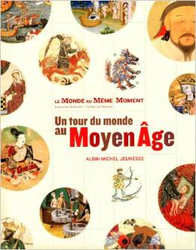 Couverture Un Tour du monde au Moyen Âge