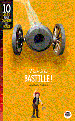 Couverture Tous à la Bastille !