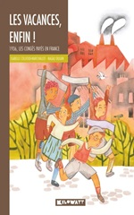 Couverture Les vacances, enfin ! : 1936, les congés payés en France