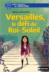 Couverture Versailles, le défi du Roi-Soleil