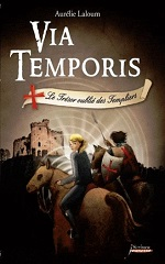 Couverture Via Temporis : Le Trésor oublié des Templiers