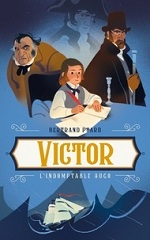 Couverture Victor, l'indomptable Hugo