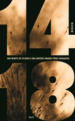 Couverture de 14-18 : une minute de silence à nos arrières-grands-pères courageux