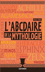 Couverture de L'Abcdaire de la mythologie