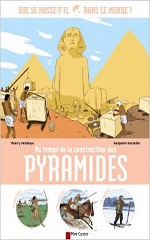Aperçu de Au temps de la construction des pyramides