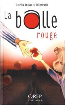 Couverture de La Balle rouge
