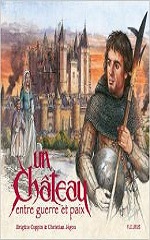 Couverture de Un Château entre guerre et paix