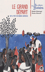 Couverture de Le Grand départ : sur la piste des Indiens Cherokees