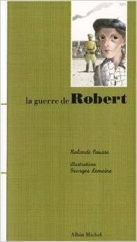 Couverture de La Guerre de Robert